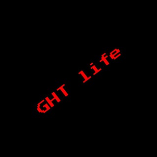 GHT life 🤘