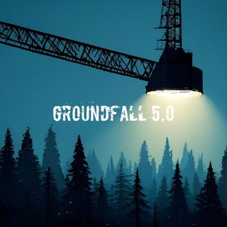 Groundfall 5.0
