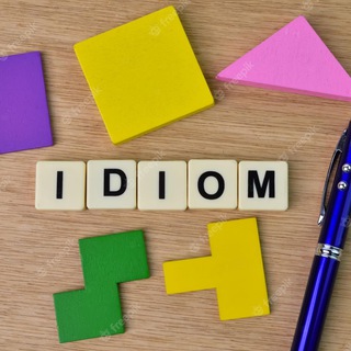 Idiom of the day (English)