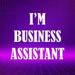 I’M BUSINESS ASSISTANT_CHANNEL