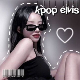 𝐤-𝐩𝐨𝐩 𝐞𝐥𝐯𝐢𝐬🩻💋