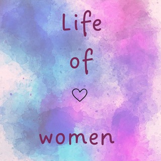 Life of women💜