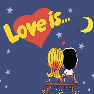 Love is…