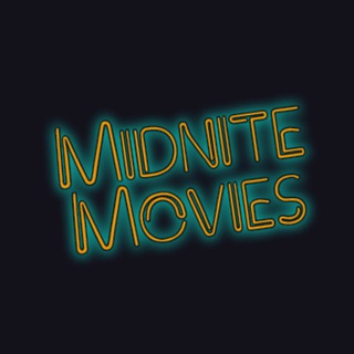 Midnite Movies || 真夜中の映画
