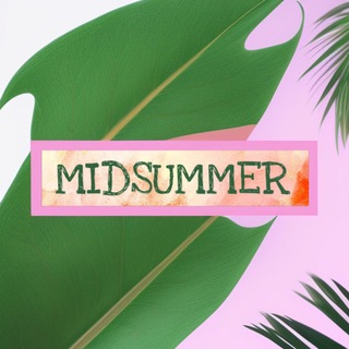 Midsummer 🌸
