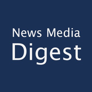 News Media Digest