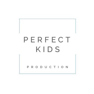 Perfect ⭐️ Kids ⭐️ Production