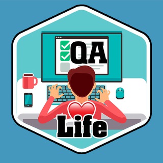 QA❤️Life | Тестирование | Аналитика | IT