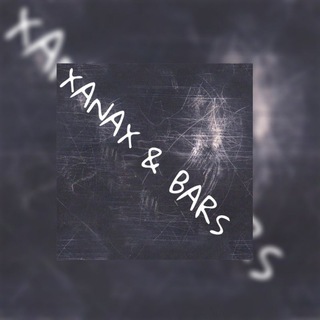 XANAX & BARS