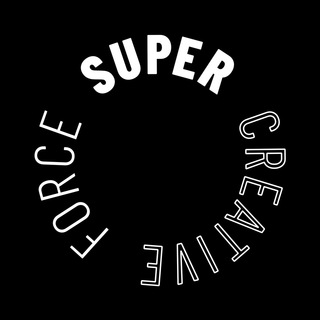SUPER • CREATIVE • FORCE