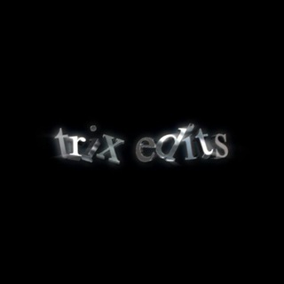 私TRIX ~ EDITS.