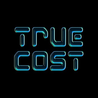 TRUE COST