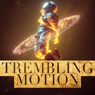 tremblingmotion