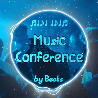 Ｍｕｓｉｃ 🔊Ｃｏｎｆｅｒｅｎｃｅ