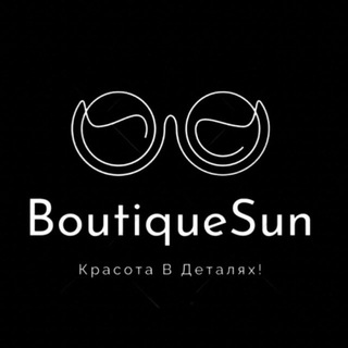 ТОВАРЫ ОПТОМ BOUTIQUE 👑 SUN