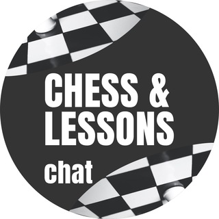 Шахматы CHESS & LESSONS ЧАТ