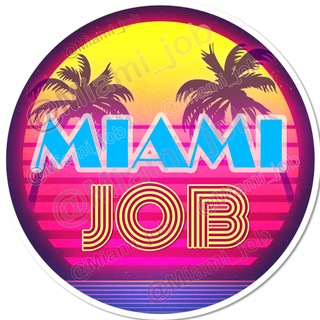 MIAMI JOB🌴
