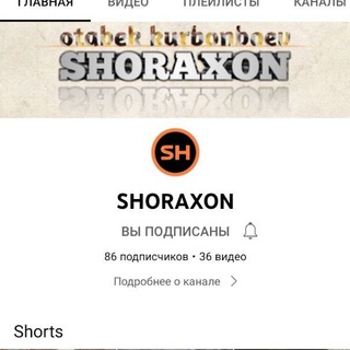 Shoraxon Youtube