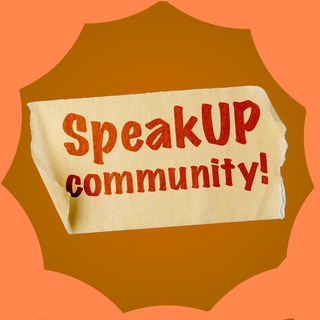 SpeakUP community!