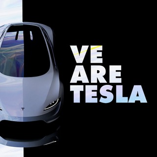 VE ARE TESLA