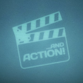 ...and Action!