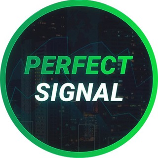 💸 PERFECT SIGNAL 💸