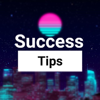 Success Tips
