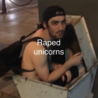 Raped unicorns