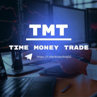 📉TMT - TIME MONEY TRADE📈