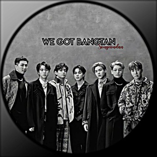 ༒︎۞ WE GOT BANGTAN ۞༒︎