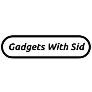 Gadgets With Sid