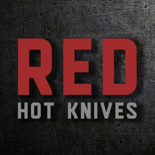 НОЖІ 🔴 RED HOT KNIVES❗️