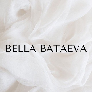 “BELLA BATAEVA”