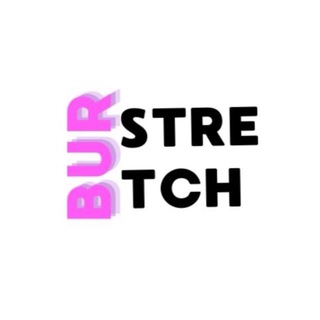 Burstretch