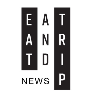 EAT AND TRIP NEWS