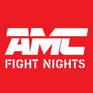 AMC FIGHT NIGHTS